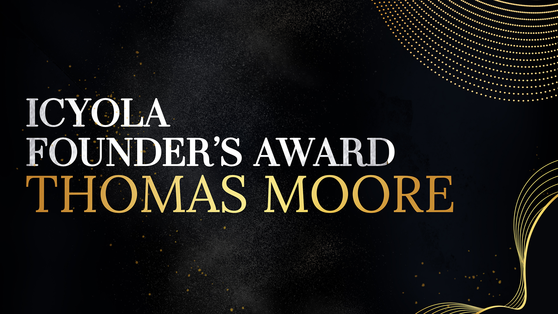 Founder's Award Thomas Moore